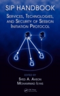 SIP Handbook : Services, Technologies, and Security of Session Initiation Protocol - eBook