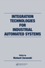 Integration Technologies for Industrial Automated Systems - eBook