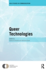 Queer Technologies : Affordances, Affect, Ambivalence - eBook