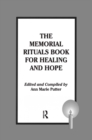 The Memorial Rituals Book for Healing and Hope - eBook