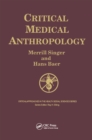 Critical Medical Anthropology - eBook