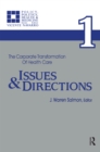 The Corporate Transformation of Health Care : Part 1: Issues and Directions - eBook