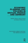 Economic Planning and Policies in Britain, France and Germany - eBook