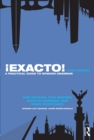 ¡Exacto! : A Practical Guide to Spanish Grammar - eBook