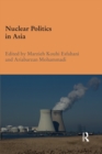 Nuclear Politics in Asia - eBook