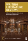 Writing Literature Reviews : A Guide for Students of the Social and Behavioral Sciences - eBook