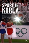 Sport in Korea : History, development, management - eBook