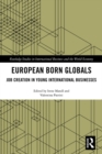 European Born Globals : Job creation in young international businesses - eBook