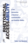 Rhetorical Accessability : At the Intersection of Technical Communication and Disability Studies - eBook