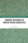 Current Research in Puerto Rican Linguistics - eBook