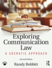 Exploring Communication Law : A Socratic Approach - eBook