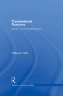 Transnational Ruptures : Gender and Forced Migration - eBook
