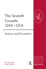 The Seventh Crusade, 1244-1254 : Sources and Documents - eBook