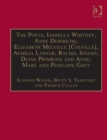 The Poets, Isabella Whitney, Anne Dowriche, Elizabeth Melville [Colville], Aemilia Lanyer, Rachel Speght, Diane Primrose and Anne, Mary and Penelope Grey : Printed Writings 1500-1640: Series I, Part T - eBook