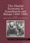 The Marital Economy in Scandinavia and Britain 1400-1900 - eBook