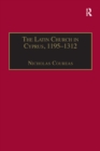 The Latin Church in Cyprus, 1195-1312 - eBook
