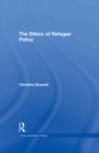 The Ethics of Refugee Policy - eBook