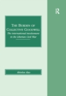 The Burden of Collective Goodwill : The International Involvement in the Liberian Civil War - eBook