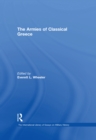 The Armies of Classical Greece - eBook