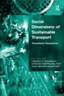 Social Dimensions of Sustainable Transport : Transatlantic Perspectives - eBook