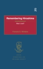 Remembering Hiroshima : Was it Just? - eBook