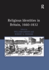 Religious Identities in Britain, 1660-1832 - eBook