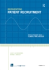 Reinventing Patient Recruitment : Revolutionary Ideas for Clinical Trial Success - eBook