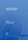 Radical and Marxist Theories of Crime - eBook