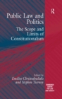 Public Law and Politics : The Scope and Limits of Constitutionalism - eBook