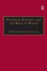 Political Ecology and the Role of Water : Environment, Society and Economy in Northern Yemen - eBook