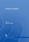 Parents and Children - eBook
