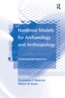 Nonlinear Models for Archaeology and Anthropology : Continuing the Revolution - eBook