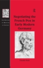 Negotiating the French Pox in Early Modern Germany - eBook