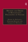 Method and Order in Renaissance Philosophy of Nature : The Aristotle Commentary Tradition - eBook