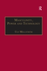 Masculinity, Power and Technology : A Malaysian Ethnography - eBook