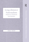 Long-Distance Nationalism : Diasporas, Homelands and Identities - eBook