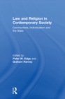 Law and Religion in Contemporary Society : Communities, Individualism and the State - eBook