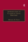 Introduction to Classical Legal Rhetoric : A Lost Heritage - eBook