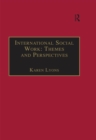 International Social Work: Themes and Perspectives - eBook