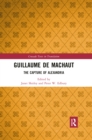 Guillaume de Machaut : The Capture of Alexandria - eBook