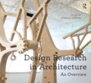 Design Research in Architecture : An Overview - eBook