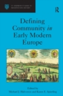 Defining Community in Early Modern Europe - eBook