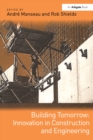 Building Tomorrow: Innovation in Construction and Engineering - eBook
