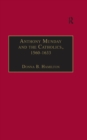 Anthony Munday and the Catholics, 1560-1633 - eBook