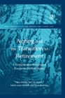 Ageing and the Transition to Retirement : A Comparative Analysis of European Welfare States - eBook