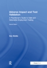 Adverse Impact and Test Validation : A Practitioner's Guide to Valid and Defensible Employment Testing - eBook