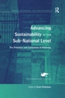 Advancing Sustainability at the Sub-National Level : The Potential and Limitations of Planning - eBook