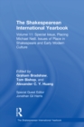 The Shakespearean International Yearbook : Volume 11: Special Issue, Placing Michael Neill. Issues of Place in Shakespeare and Early Modern Culture - eBook