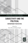 Subjectivity and the Political : Contemporary Perspectives - eBook