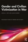 Gender and Civilian Victimization in War - eBook